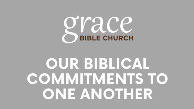 Commitment to Biblical One-Anothering